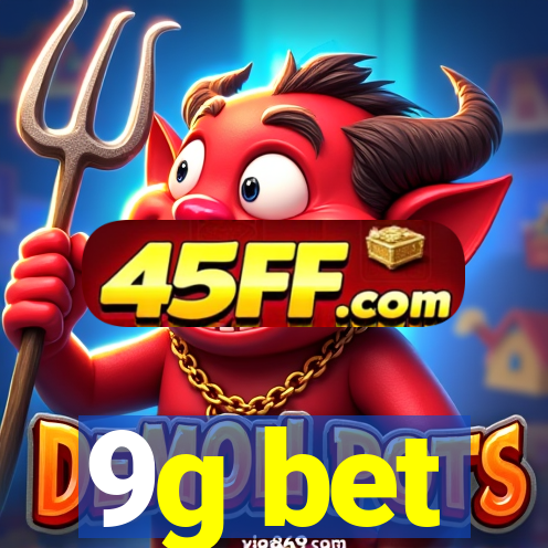 9g bet